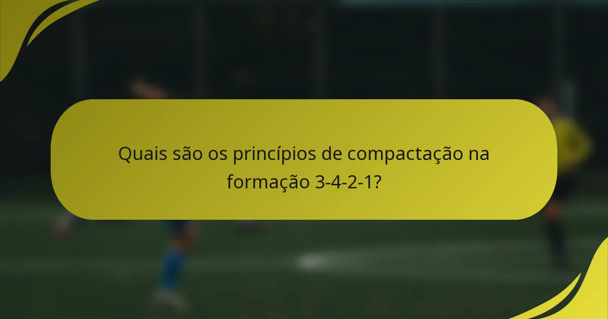 Quais são os princípios de compactação na formação 3-4-2-1?